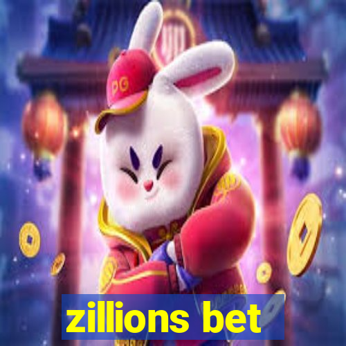 zillions bet